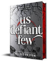 Us Defiant Few