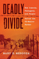 Deadly Divide