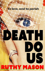 Death Do Us
