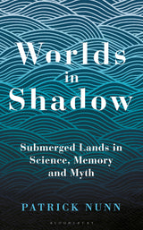 Worlds in Shadow