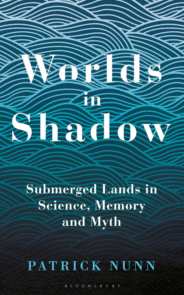 Worlds in Shadow