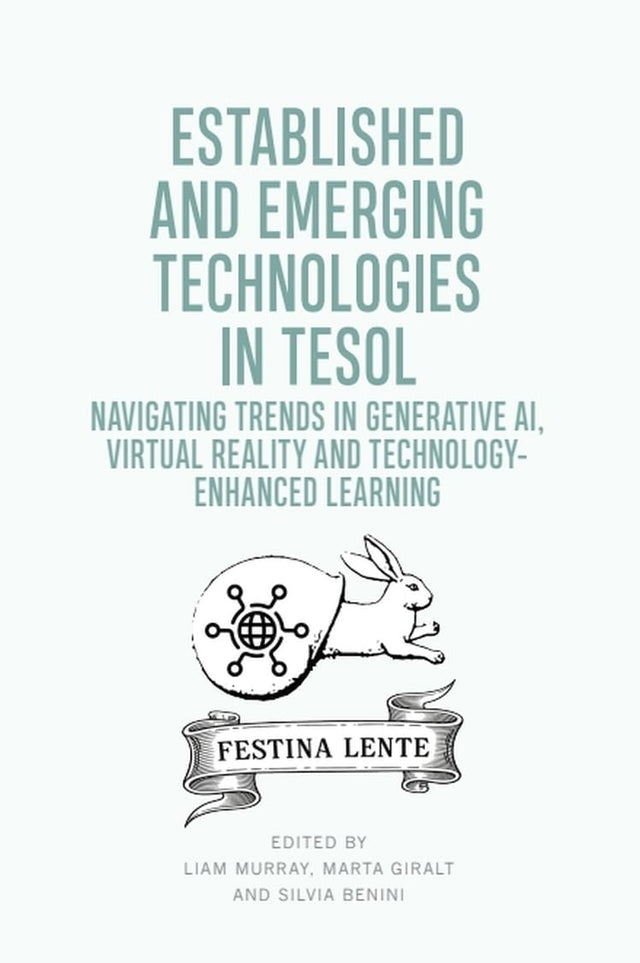 Established and Emerging Technologies in TESOL