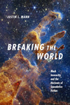 Breaking the World