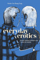 Everyday Erotics