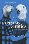 Everyday Erotics