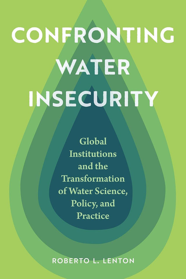 Confronting Water Insecurity