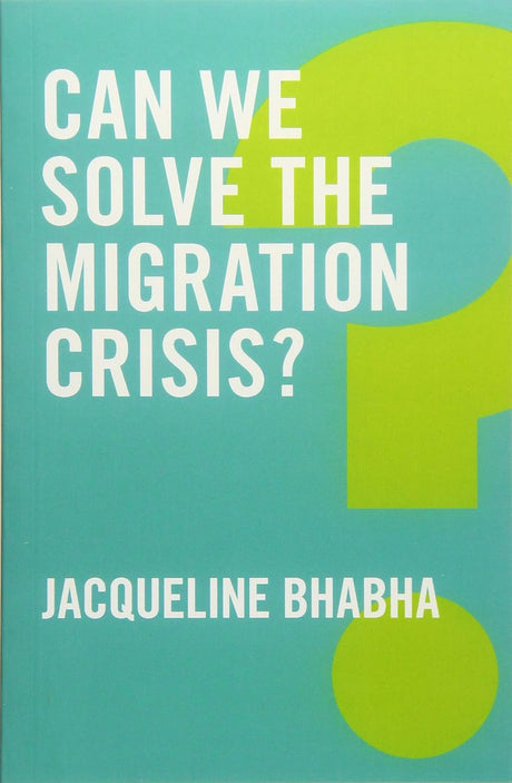 Can We Solve the Migration Crisis?