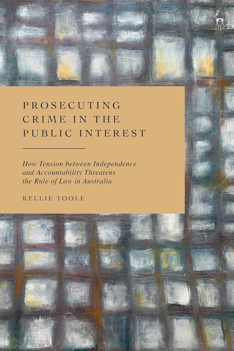 Prosecuting Crime in the Public Interest