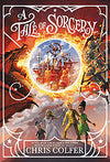 A Tale of Magic: A Tale of Sorcery