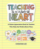 Teaching Is a Work of Heart