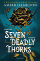 Seven Deadly Thorns