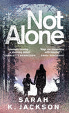 Not Alone