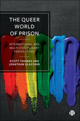 The Queer World of Prison