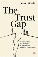 The Trust Gap