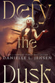 Defy the Dusk