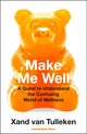Make Me Well