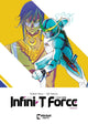 Infini-T Force Vol. 8