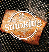 25 Essentials: Techniques for Smoking