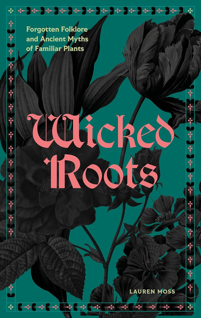 Wicked Roots