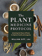 The Plant Medicine Protocol