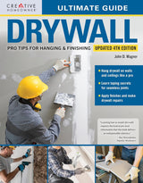 Ultimate Guide: Drywall, 4th Edition