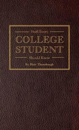 Stuff Every College Student Should Know