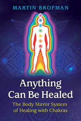 Anything Can Be Healed