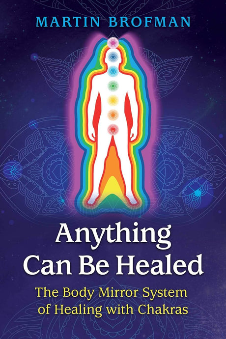 Anything Can Be Healed