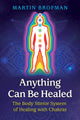 Anything Can Be Healed