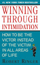 Winning through Intimidation