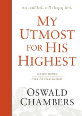 My Utmost for His Highest
