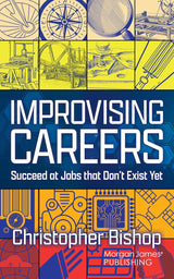 Improvising Careers