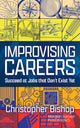 Improvising Careers