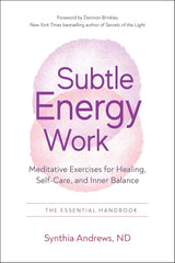Subtle Energy Work