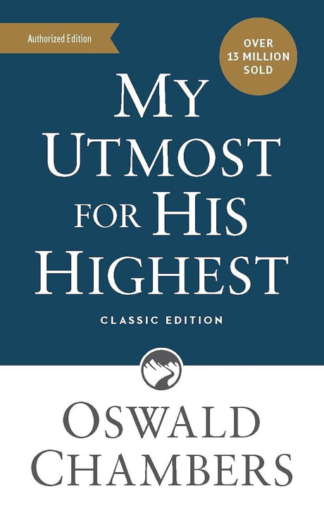 My Utmost for His Highest