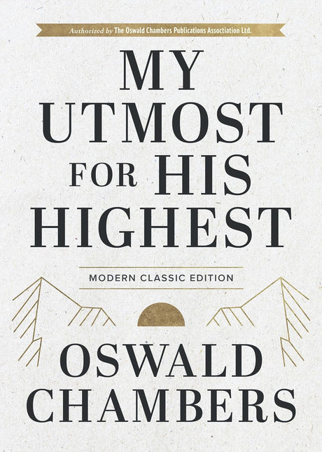 My Utmost for His Highest