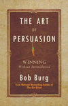 The Art of Persuasion