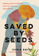 Saved By Seeds