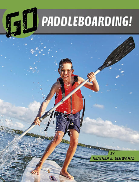 Go Paddleboarding