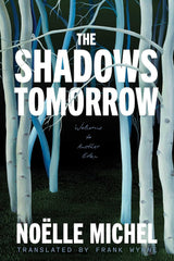 The Shadows Tomorrow