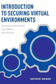 Introduction to Securing Virtual Environments