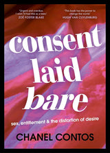 Consent Laid Bare