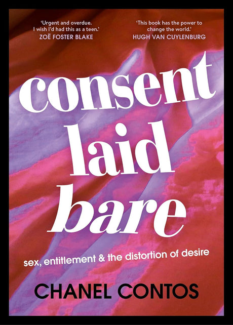 Consent Laid Bare