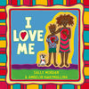 I Love Me