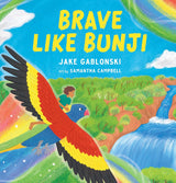Brave Like Bunji