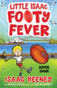 Super Swan: Little Isaac Footy Fever 3