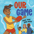 Our Game