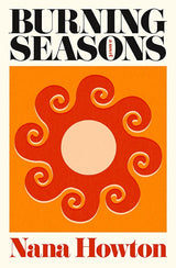 Burning Seasons