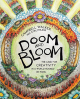 Doom and Bloom
