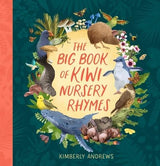 The Big Book of Kiwi Nursery Rhymes